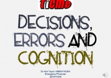 Decisions , Errors and Cognition: Part 2,  errors
